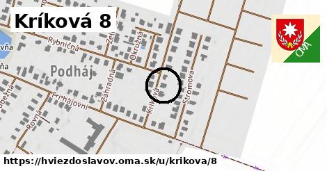 Kríková 8, Hviezdoslavov