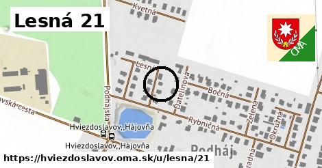 Lesná 21, Hviezdoslavov