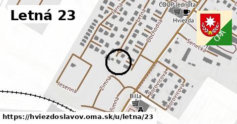 Letná 23, Hviezdoslavov