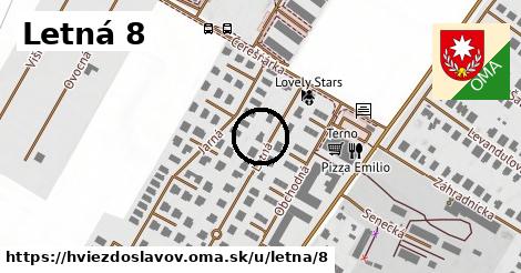 Letná 8, Hviezdoslavov