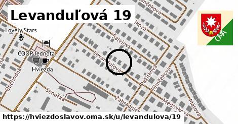 Levanduľová 19, Hviezdoslavov