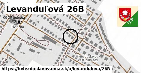 Levanduľová 26B, Hviezdoslavov