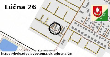 Lúčna 26, Hviezdoslavov