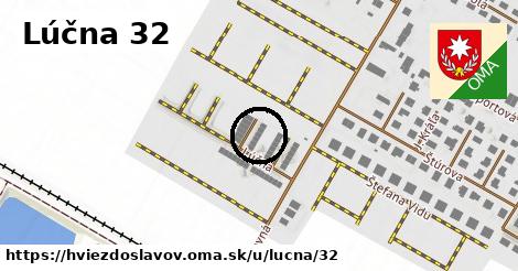 Lúčna 32, Hviezdoslavov