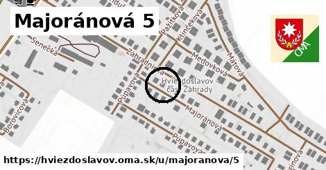 Majoránová 5, Hviezdoslavov