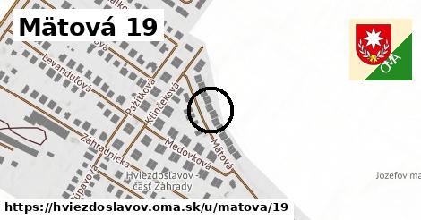 Mätová 19, Hviezdoslavov