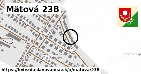 Mätová 23B, Hviezdoslavov