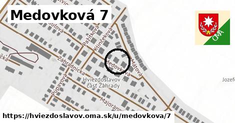 Medovková 7, Hviezdoslavov