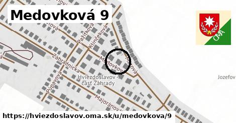 Medovková 9, Hviezdoslavov