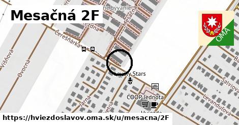 Mesačná 2F, Hviezdoslavov