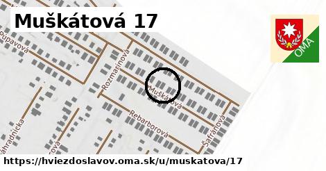 Muškátová 17, Hviezdoslavov