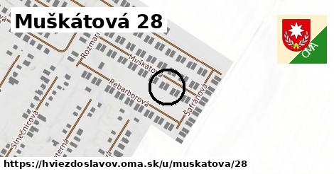 Muškátová 28, Hviezdoslavov