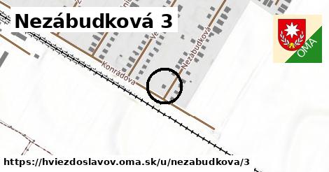 Nezábudková 3, Hviezdoslavov