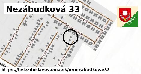 Nezábudková 33, Hviezdoslavov