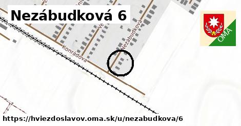 Nezábudková 6, Hviezdoslavov