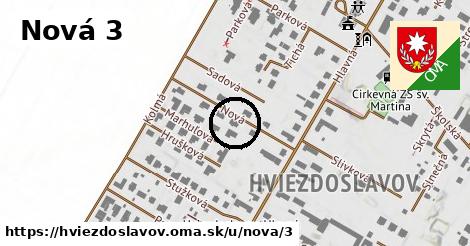 Nová 3, Hviezdoslavov