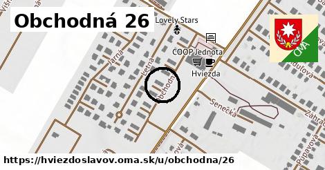 Obchodná 26, Hviezdoslavov