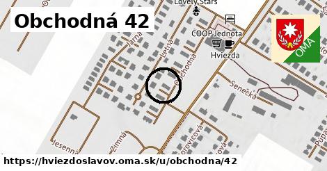 Obchodná 42, Hviezdoslavov