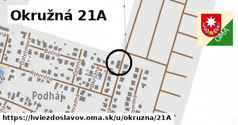 Okružná 21A, Hviezdoslavov