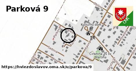 Parková 9, Hviezdoslavov