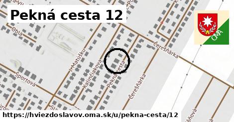 Pekná cesta 12, Hviezdoslavov