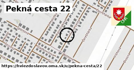 Pekná cesta 22, Hviezdoslavov