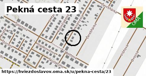 Pekná cesta 23, Hviezdoslavov