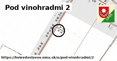 Pod vinohradmi 2, Hviezdoslavov