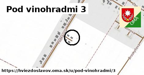 Pod vinohradmi 3, Hviezdoslavov