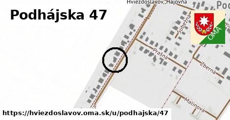 Podhájska 47, Hviezdoslavov