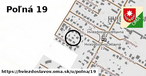 Poľná 19, Hviezdoslavov
