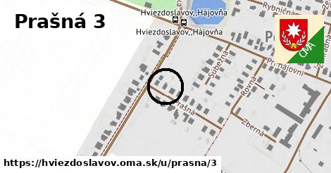 Prašná 3, Hviezdoslavov