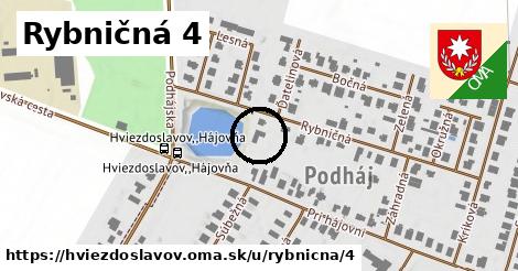 Rybničná 4, Hviezdoslavov