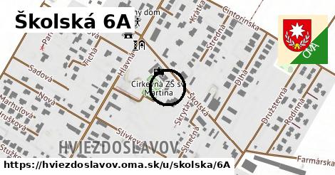 Školská 6A, Hviezdoslavov