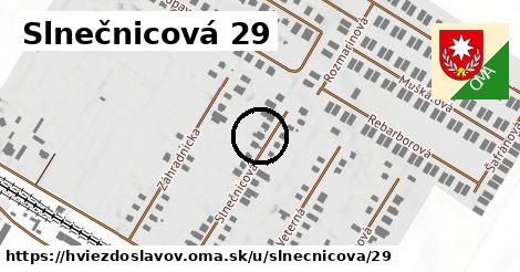 Slnečnicová 29, Hviezdoslavov