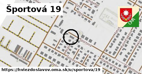 Športová 19, Hviezdoslavov