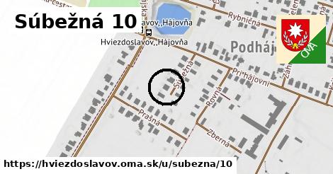 Súbežná 10, Hviezdoslavov