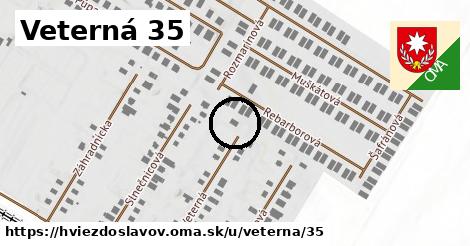 Veterná 35, Hviezdoslavov