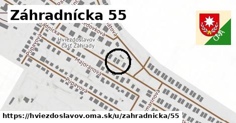 Záhradnícka 55, Hviezdoslavov