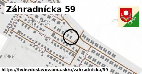 Záhradnícka 59, Hviezdoslavov
