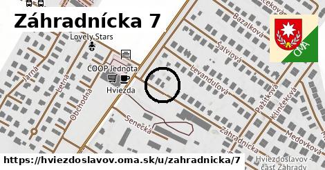 Záhradnícka 7, Hviezdoslavov