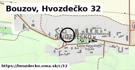 Bouzov, Hvozdečko <span class="supisne">32</span>