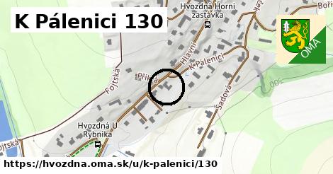 K Pálenici 130, Hvozdná