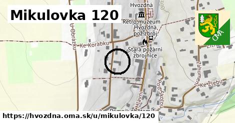 Mikulovka 120, Hvozdná