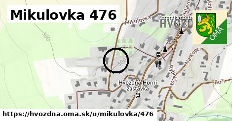 Mikulovka 476, Hvozdná