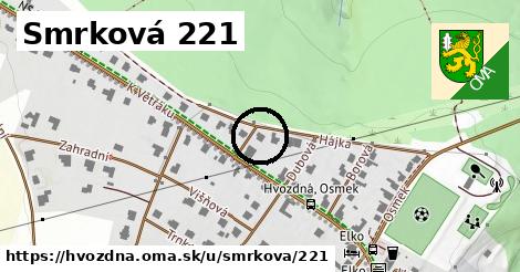 Smrková 221, Hvozdná