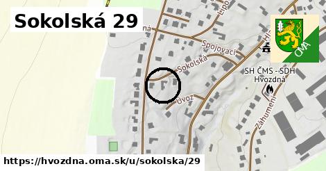 Sokolská 29, Hvozdná