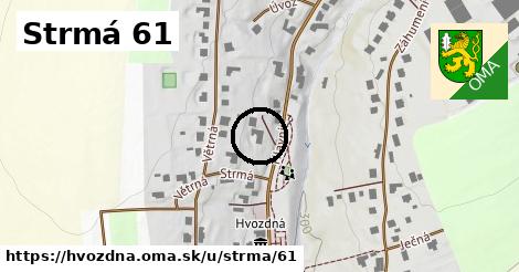Strmá 61, Hvozdná