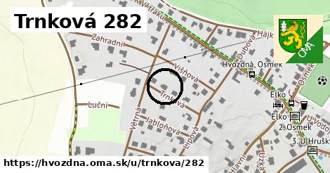 Trnková 282, Hvozdná