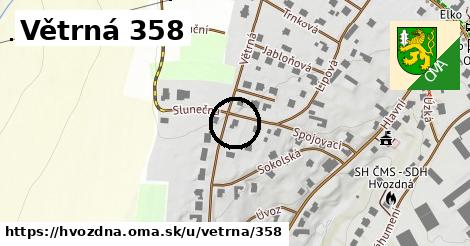 Větrná 358, Hvozdná